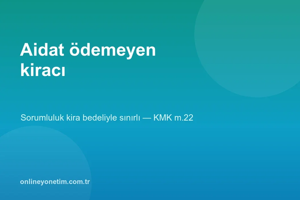 Aidat Ödemeyen Kiracı: Yönetim Ne Yapabilir?